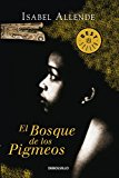 El bosque de los pigmeos (memorias del águila y del jaguar 3) (spanish edition)
