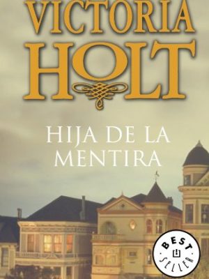 9788497939591_hija-de-la-mentira-daughter-of-deceit-spanish-edition_front-5.jpg Hija de la mentira / daughter of deceit (spanish edition)