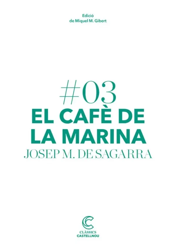 9788498044652_el-cafe-de-la-marina_front-1.webp El cafè de la marina
