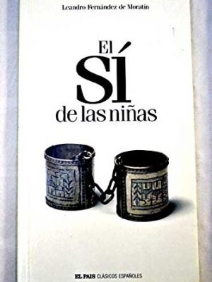 9788498150315_el-si-de-las-ninas_front-9.jpg El sí de las niñas