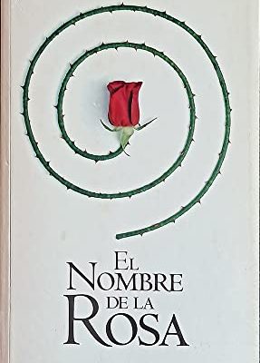 9788498152098_el-nombre-de-la-rosa_front-5.jpg El nombre de la rosa