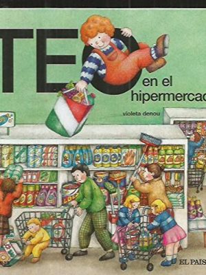9788498158908_teo-en-el-hipermercado_front-3.jpg Teo en el hipermercado