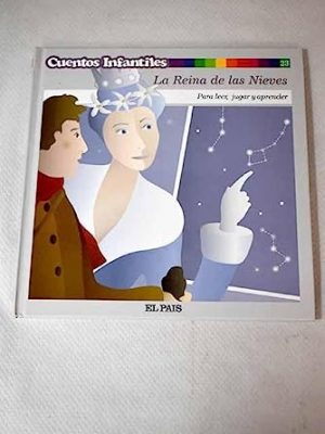 Cuentos infantiles, 23. la reina de las nieves. para leer, jugar y aprender