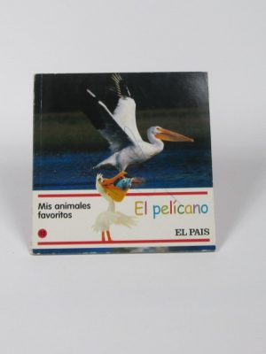 Mis animales favoritos. el pelícano