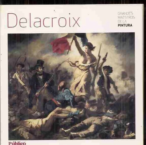 9788498207699_delacroix_front-3.jpg Delacroix