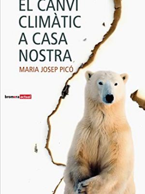 El canvi climàtic a casa nostra