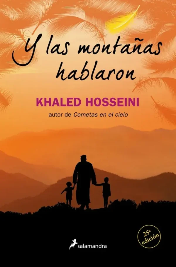 Y las montañas hablaron