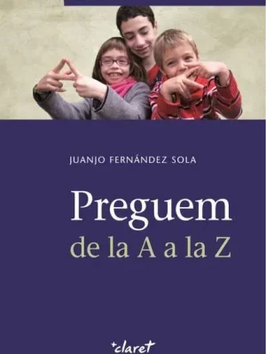 9788498466478_preguem-de-la-a-a-la-z_front-2.webp Preguem de la a a la z