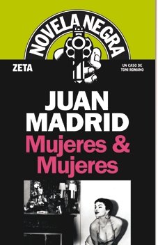 9788498720655_mujeres-mujeres-serie-de-toni-romano-4-b-de-bolsillo-spanish-edition_front-1.jpg Mujeres & mujeres (serie de toni romano 4) (b de bolsillo) (spanish edition)