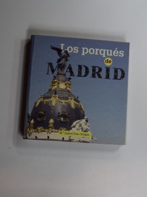 9788498730579_los-porques-de-madrid_front-1.jpg Los porqués de madrid