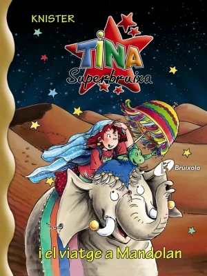 Tina superbruixa i el viatge a mandolan