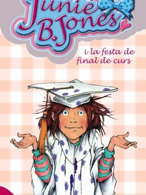 9788499064017_junie-b-jones-i-la-festa-de-final-de-curs_front-1.webp Junie b. jones i la festa de final de curs