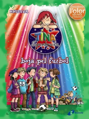 9788499064215_tina-superbruixa-boja-pel-futbol-ed-color_front-1.webp Tina superbruixa, boja pel futbol (ed. color)