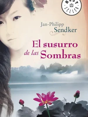 9788499087351_el-susurro-de-las-sombras_front-1.webp El susurro de las sombras