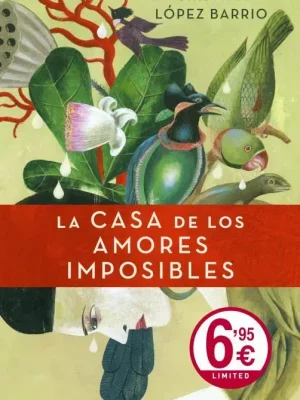 9788499088617_la-casa-de-los-amores-imposibles_front-1.webp La casa de los amores imposibles