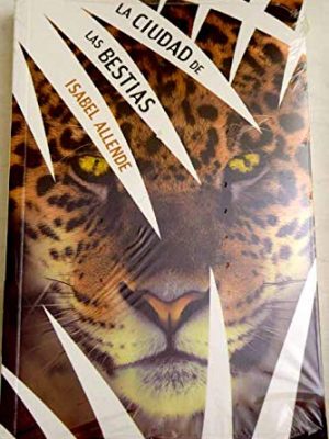 9788499089263_la-ciudad-de-las-bestias_front-1.jpg La ciudad de las bestias