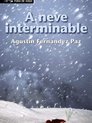 A neve interminable