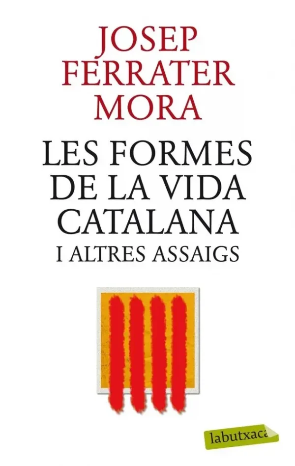 9788499305745_les-formes-de-la-vida-catalana-i-altres-assaigs_front-2.webp Les formes de la vida catalana i altres assaigs
