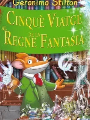 9788499322629_cinque-viatge-al-regne-de-la-fantasia_front-6.webp Cinquè viatge al regne de la fantasia