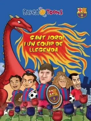 9788499324500_sant-jordi-i-un-equip-de-llegenda_front-1.webp Sant jordi i un equip de llegenda