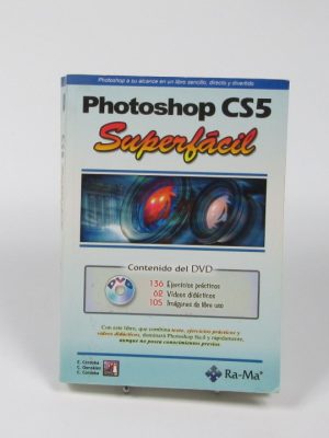 9788499640211_photoshop-cs5-superfacil_front-2.jpg Photoshop cs5 superfácil