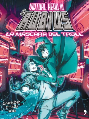 9788499985886_la-mascara-del-troll_front-1.webp La máscara del troll