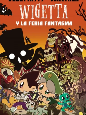 9788499986050_7-wigetta-y-la-feria-fantasma_front-1.webp 7. wigetta y la feria fantasma