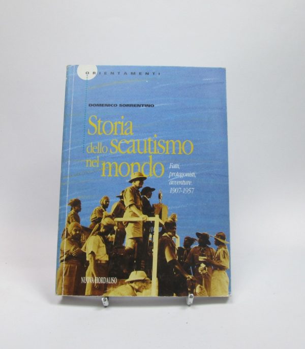 9788880541073_storia-dello-scautismo-nel-mondo_front-4.jpg Storia dello scautismo nel mondo