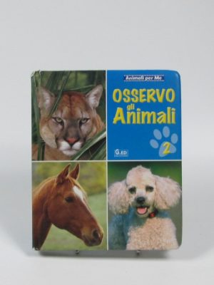 9788883273438_osservo-gli-animali-2_front-1.jpg Osservo gli animali 2.