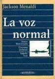 9789500611084_jacksonmenaldila-voz-normal_front-1.webp Jackson/menaldi:la voz normal