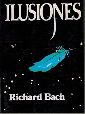 9789501505214_ilusiones_front-3.jpg Ilusiones