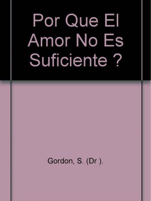 Version 1.0.0 Por que el amor no es suficiente ? (spanish edition)