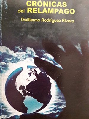 9789590610097_cronicas-del-relampago_front.jpg Cronicas del relampago