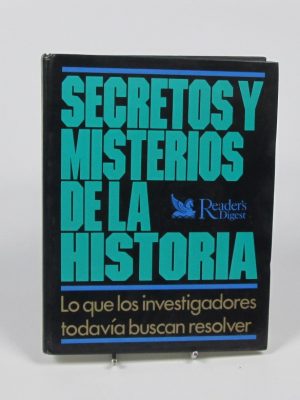 9789682801747_secretos-y-misterios-de-la-historia_front-2.jpg Secretos y misterios de la historia
