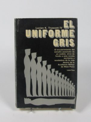 9789684580527_el-uniforme-gris_front-1.jpg El uniforme gris