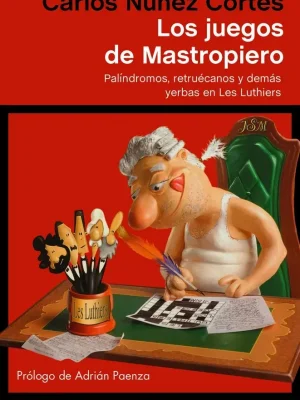 Los juegos de mastropiero